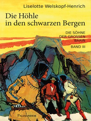 cover image of Die Höhle in den schwarzen Bergen